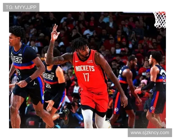 17火箭与活塞精彩对决直播信号全程回顾与分析